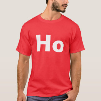 Funny Christmas Ho T Shirt