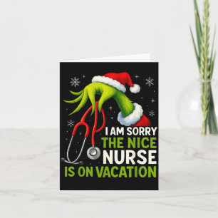 Funny Christmas I Am Sorry The Niche Nurse Medical Card