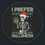 Funny Christmas I Prefer Halloween Skeleton Xmas  Classic Round Sticker<br><div class="desc">Funny Christmas I Prefer Halloween Skeleton Xmas</div>