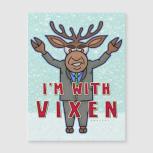Funny Christmas I'm with Vixen Reindeer Election