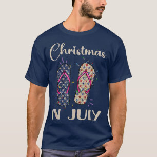 Funny Christmas In July Flip Flops Santa Summer Be T-Shirt