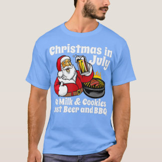 Funny Christmas In July No Cookies Just Beer and B T-Shirt