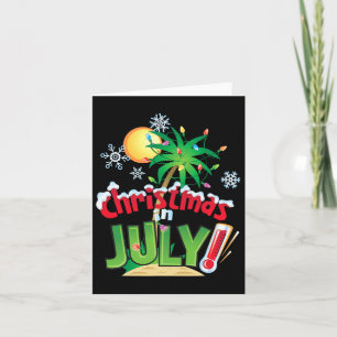 Funny Christmas In July Shirt Summer Beach Vacatio Card