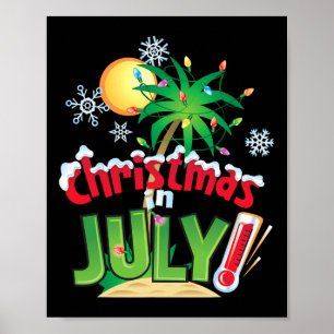 Funny Christmas In July Shirt Summer Beach Vacatio Poster