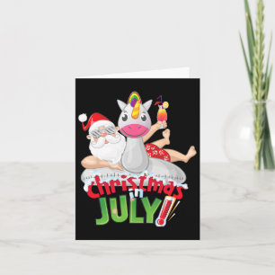 Funny Christmas In July Shirt Summer Unicorn Float Card