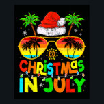 Funny Christmas In July Summer Sungles Beach Hawai Poster<br><div class="desc">Funny Christmas In July Summer Sungles Beach Hawaii Santa</div>