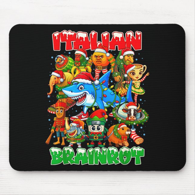 Funny Christmas Italian Brain Rot Italian Brainrot Mouse Mat (Front)