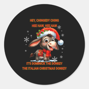 Funny Christmas Italian Christmas Dominick The  Classic Round Sticker