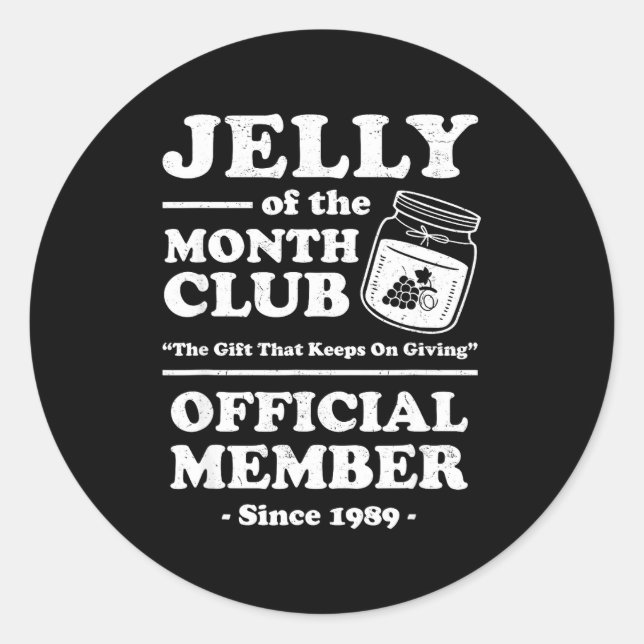 Funny Christmas Jelly Of The Month Club Member Xma Classic Round Sticker (Front)