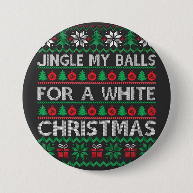 Funny Christmas - jingle my balls  7.5 Cm Round Badge (Front)