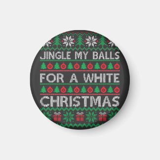 Funny Christmas - jingle my balls Magnet