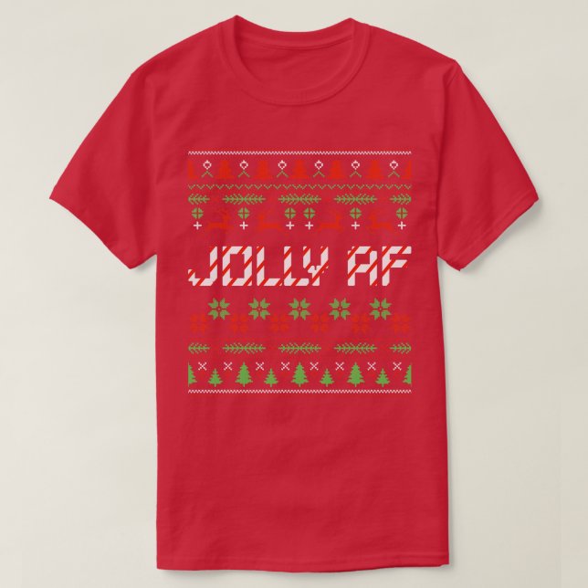 Funny Christmas Jolly AF ugly christmas sweater (Design Front)