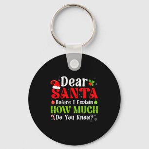 Funny Christmas Kids Boys Girls Dear Santa I Can E Key Ring