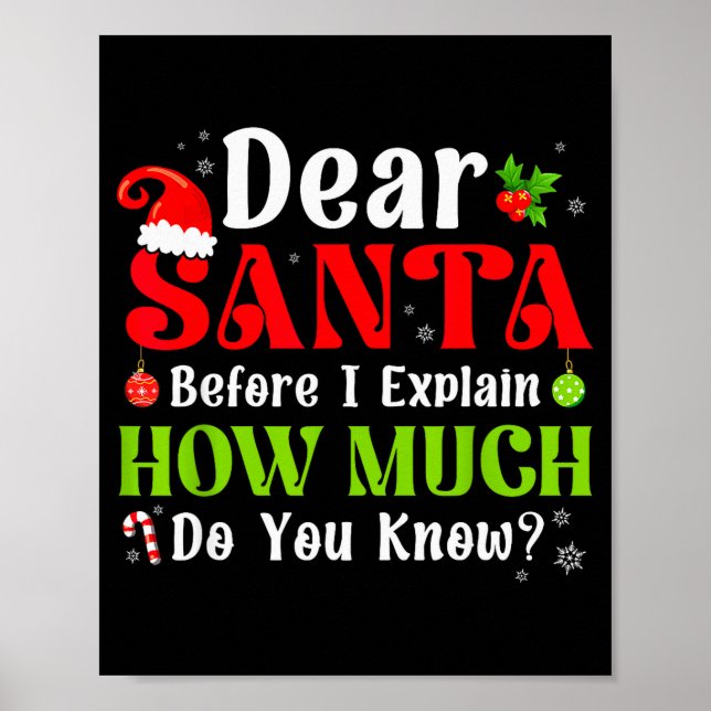Funny Christmas Kids Boys Girls Dear Santa I Can E Poster (Front)