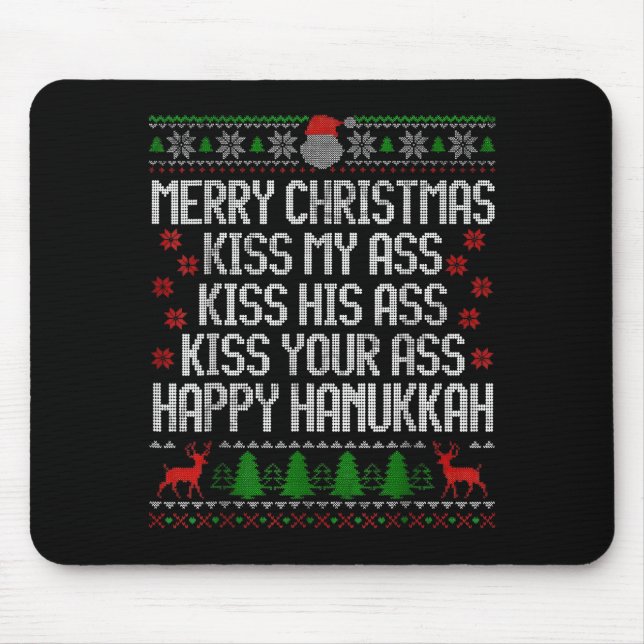 Funny Christmas Kiss My Happy Hanukkah Humor  Mouse Mat (Front)