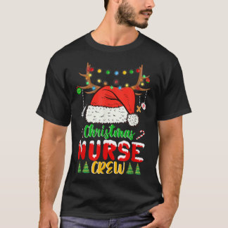 Funny Christmas Lights Nurse Crew Reindeer Santa N T-Shirt