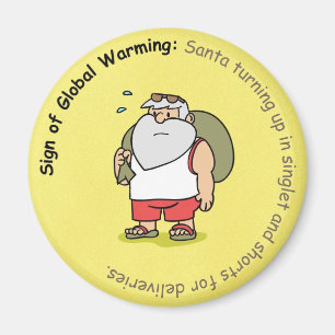 Funny Christmas Magnet: Global Warming and Santa Magnet