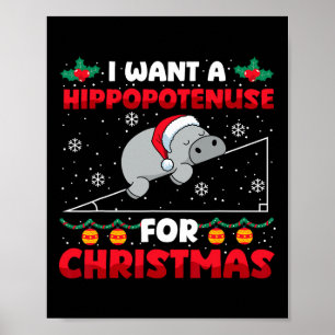 Funny Christmas Math Teacher Hippopotenuse Math Lo Poster