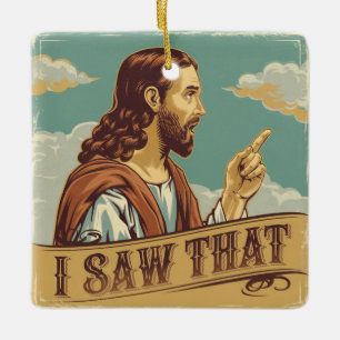 Funny Christmas Memes, Jesus I Saw That Ceramic Ornament