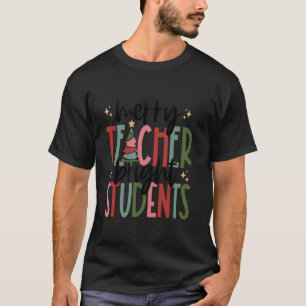 Funny Christmas Merry and Bright Teachers Students T-Shirt