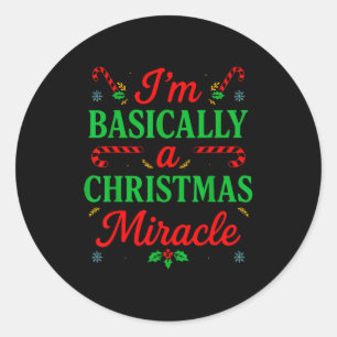 Funny Christmas Miracle Festive Xmas Pajama Humor  Classic Round Sticker