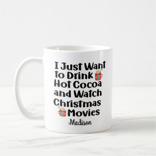 Funny Christmas Movies and Cocoa Christmas Gift    Coffee Mug