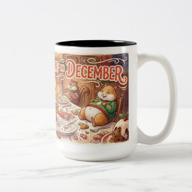 Funny Christmas Mug – “Calories Don’t Count in Dec (Right)