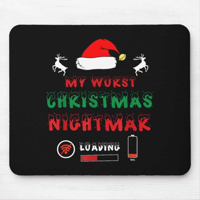 Funny Christmas My Worst For Gamers  Mouse Mat (Front)