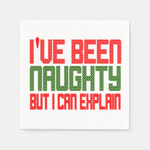 Funny Christmas Napkins I've Been Naughty