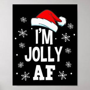 Funny Christmas Naughty Adults Pajama, Santa I'm J Poster