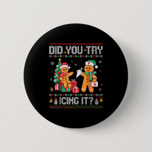 Funny Christmas Nurse Did You Try Icing It_ Ginger 6 Cm Round Badge