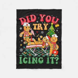 Funny Christmas Nurse Did You Try Icing It_ Ginger Fleece Blanket