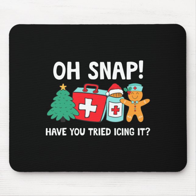 Funny Christmas Nurse Have You Tried Icing It Ging Mouse Mat (Front)
