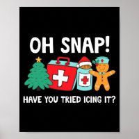Funny Christmas Nurse Have You Tried Icing It Ging