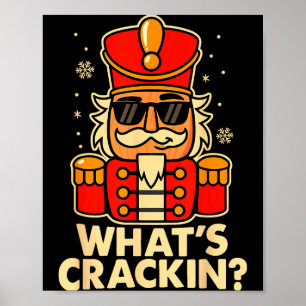 Funny Christmas Nutcracker Men Kids Teen Boys What Poster