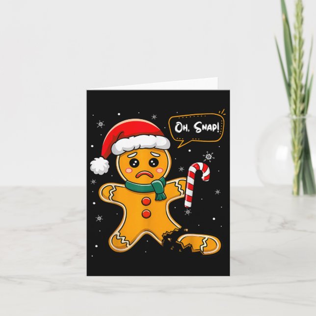 Funny Christmas Oh Snap Gingerbread Man Cookie X M Card (Front)