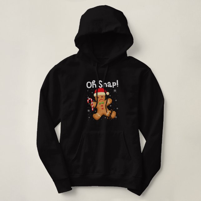 Funny Christmas Oh Snap Gingerbread Man Cookie X-M Hoodie (Design Front)