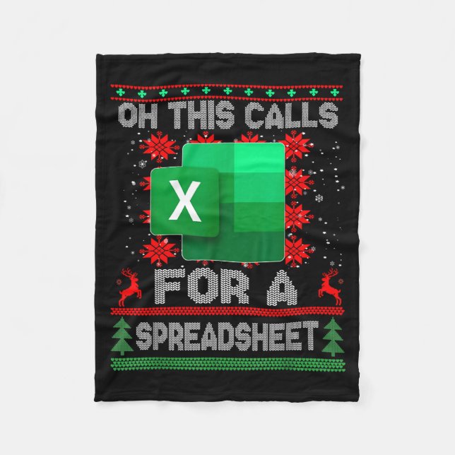 Funny Christmas Oh This Calls For A Spreadsheet Sa Fleece Blanket (Front)