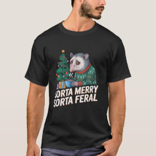 Funny Christmas Opossum Sorta Merry Sorta Feral Sa T-Shirt