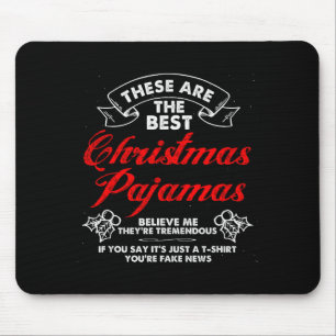 Funny Christmas Pajamas Donald Trump Gag Joke Pjs  Mouse Mat