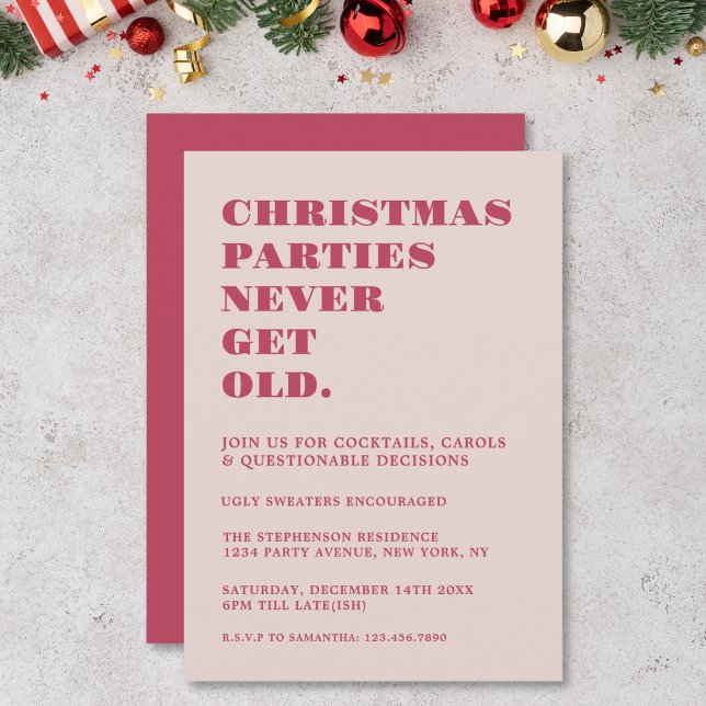 Funny Christmas Parties Never Get Old Pink Invitation (Creator Uploaded)