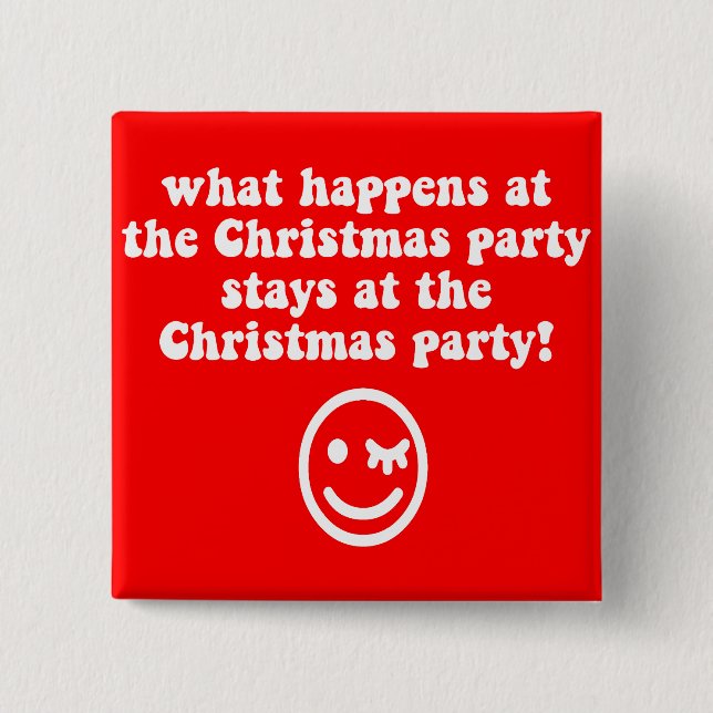 Funny Christmas party 15 Cm Square Badge (Front)