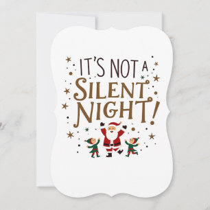 Funny Christmas Party Invitation – It’s Not a Sile