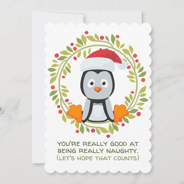 Funny Christmas Penguin Good at Being Naughty Holiday Card (Front)
