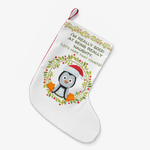 Funny Christmas Penguin Good at Being Naughty Small Christmas Stocking