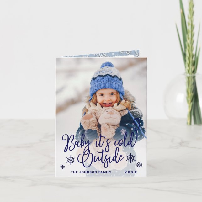 Funny Christmas PHOTO Baby It's Cold Outside Holiday Card (Front)