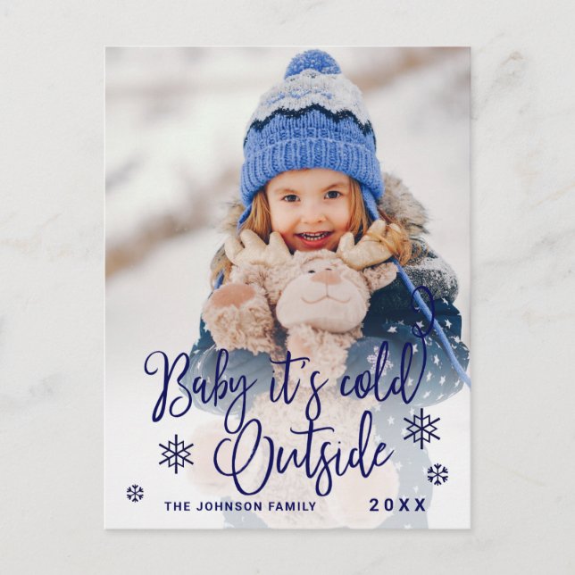 Funny Christmas PHOTO Baby It's Cold Outside Holiday Postcard (Front)