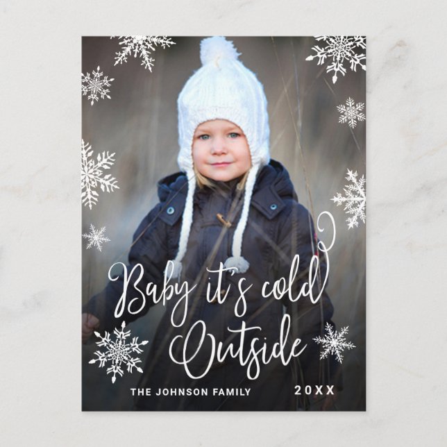 Funny Christmas PHOTO Baby It's Cold Outside Postcard (Front)