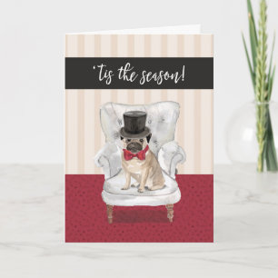 Funny Christmas Pug Dog in Top Hat and Bow Holiday Card