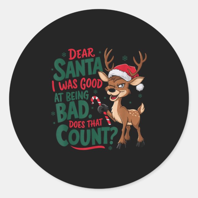 Funny Christmas Quote  Classic Round Sticker (Front)